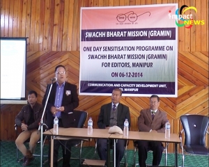 Editors of Manipur conducted workshop on sensitization of Swachh Bharat Nirman Gramin